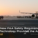 Meeting New FAA Safety Requirements Modern Technology Provides the Answer Blog Post